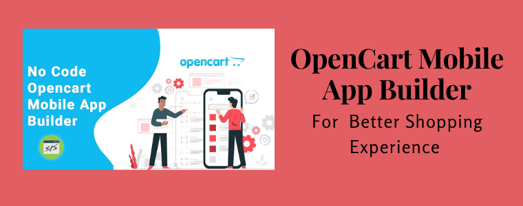 OpenCart Mobile App Builder