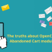 The truths about OpenCart Abandoned Cart module