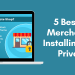5 best benefits merchants get by installing OpenCart Private Shop