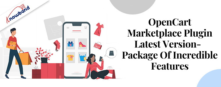 OpenCart Marketplace Plugin latest version- package of incredible features