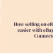 How selling on eBay becomes easier with eBay OpenCart Connector