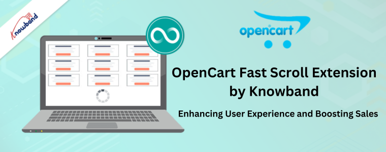 OpenCart Fast Scroll Extension by Knowband