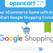 Elevate Your eCommerce Game with Knowband's OpenCart Google Shopping Connector