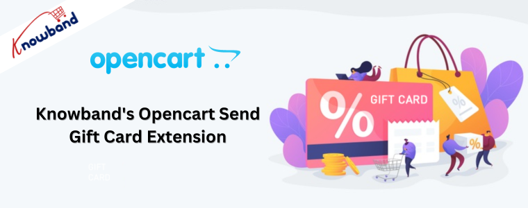 Knowband's Opencart Send Gift Card Extension