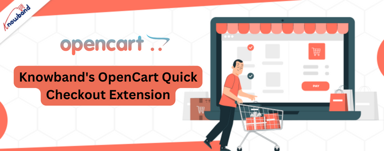 Knowband's OpenCart Quick Checkout extension