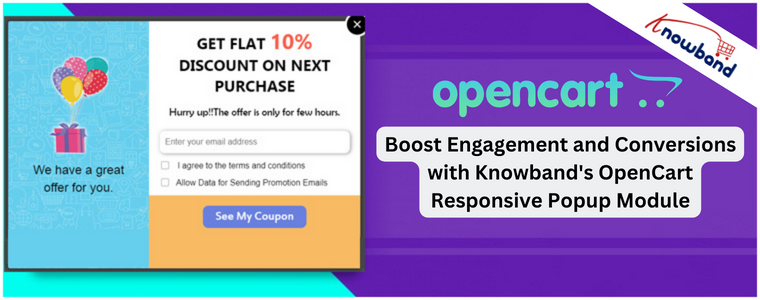 Boost Engagement and Conversions with Knowband's OpenCart Responsive Popup Module