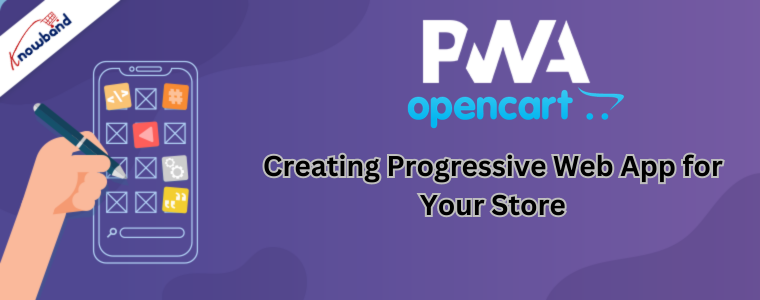 Creating Progressive Web App for Your Store