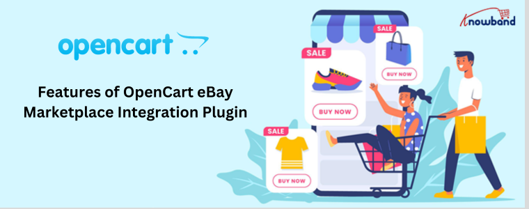 Features of OpenCart eBay Marketplace Integration Plugin