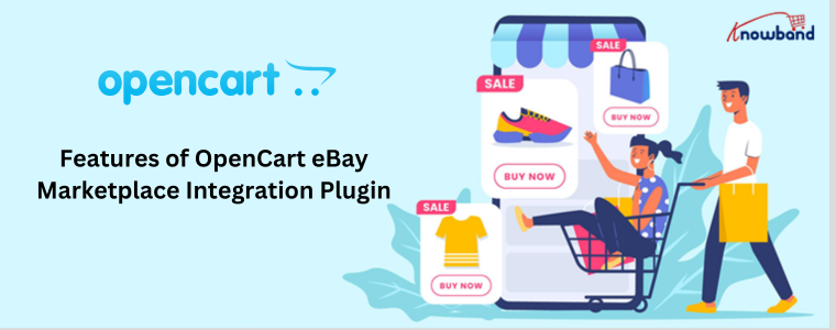 Features of OpenCart eBay Marketplace Integration Plugin