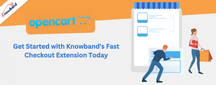 Get Started with Knowband's Fast Checkout Extension Today